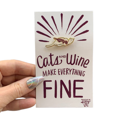 Cats and Wine Make Everything Fine Enamel Pin in Purplish Red and Gold