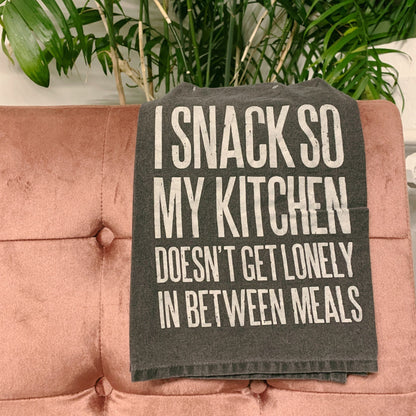 I Snack So My Kitchen Doesn't Get Lonely Dish Cloth Towel