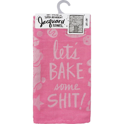 Let's Bake Some Shit Woven Pink Funny Snarky Dish Cloth Towel