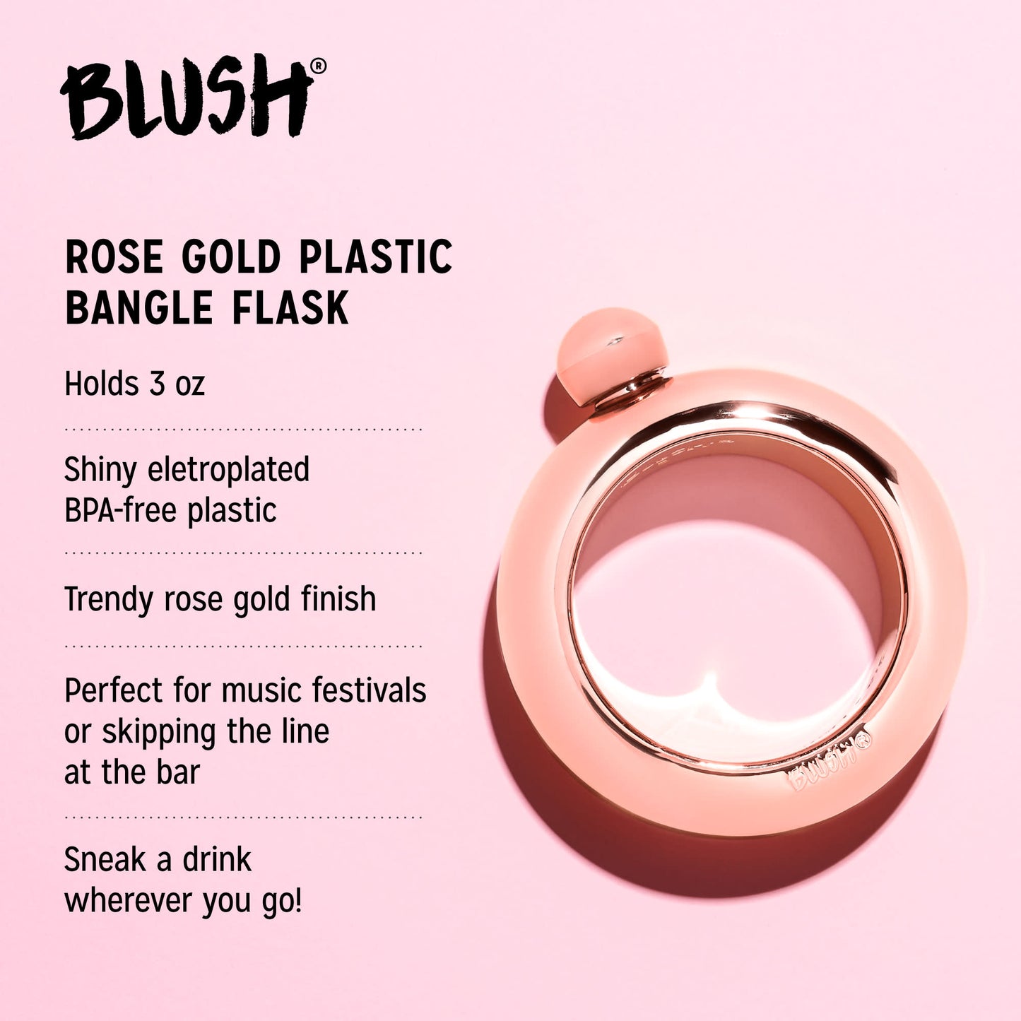 Rose Gold Plastic Bangle Flask by Blush®