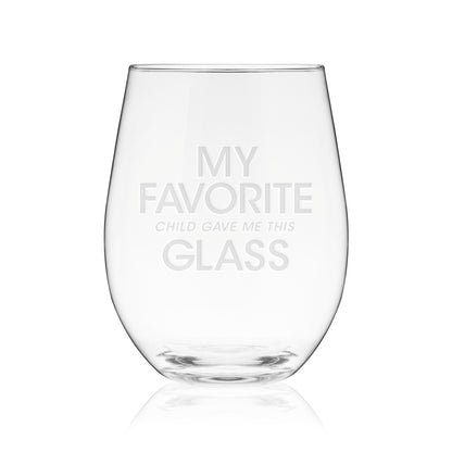 My Favorite Child & Glass Stemless Wine Glass