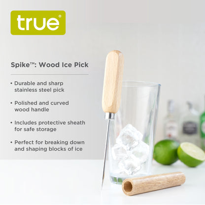 Spike™: Wood Ice Pick