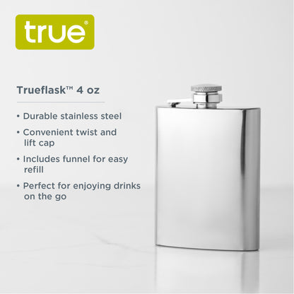 TrueFlask™: 4 oz Stainless Steel Flask